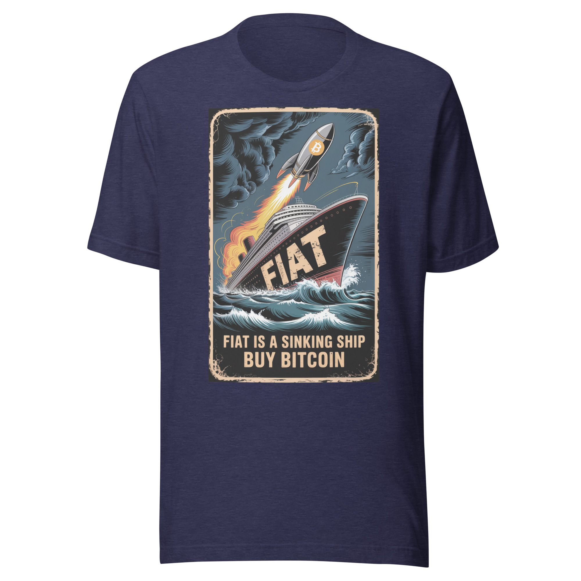 Fiat Sinking Ship Buy Bitcoin Vintage Poster Unisex t-shirt - Image 4