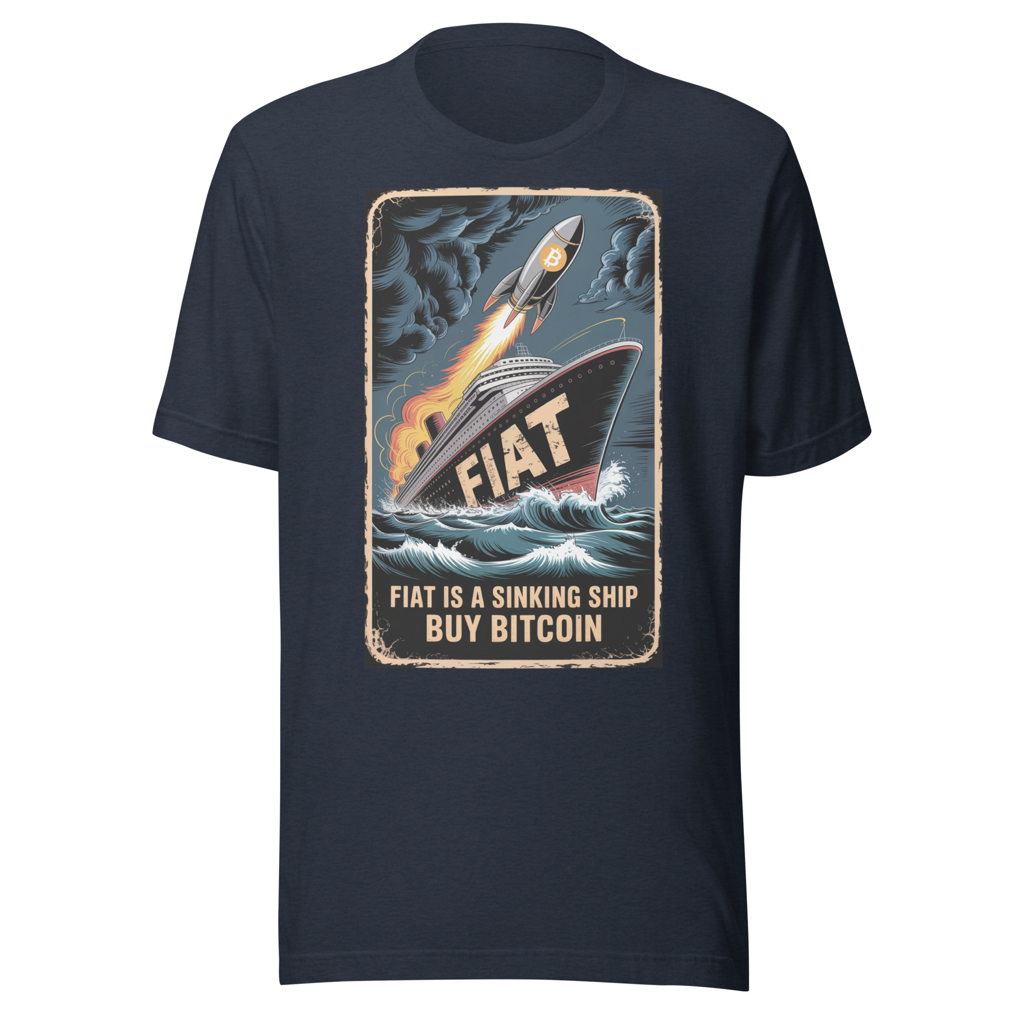 Fiat Sinking Ship Buy Bitcoin Vintage Poster Unisex t-shirt - Image 5