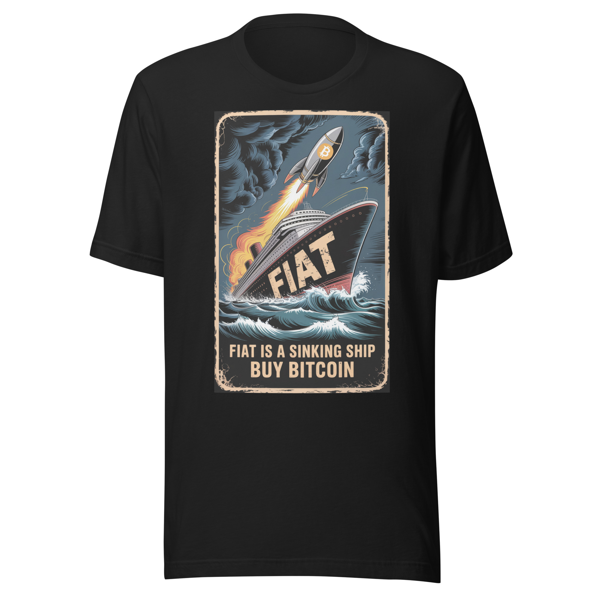 Fiat Sinking Ship Buy Bitcoin Vintage Poster Unisex t-shirt