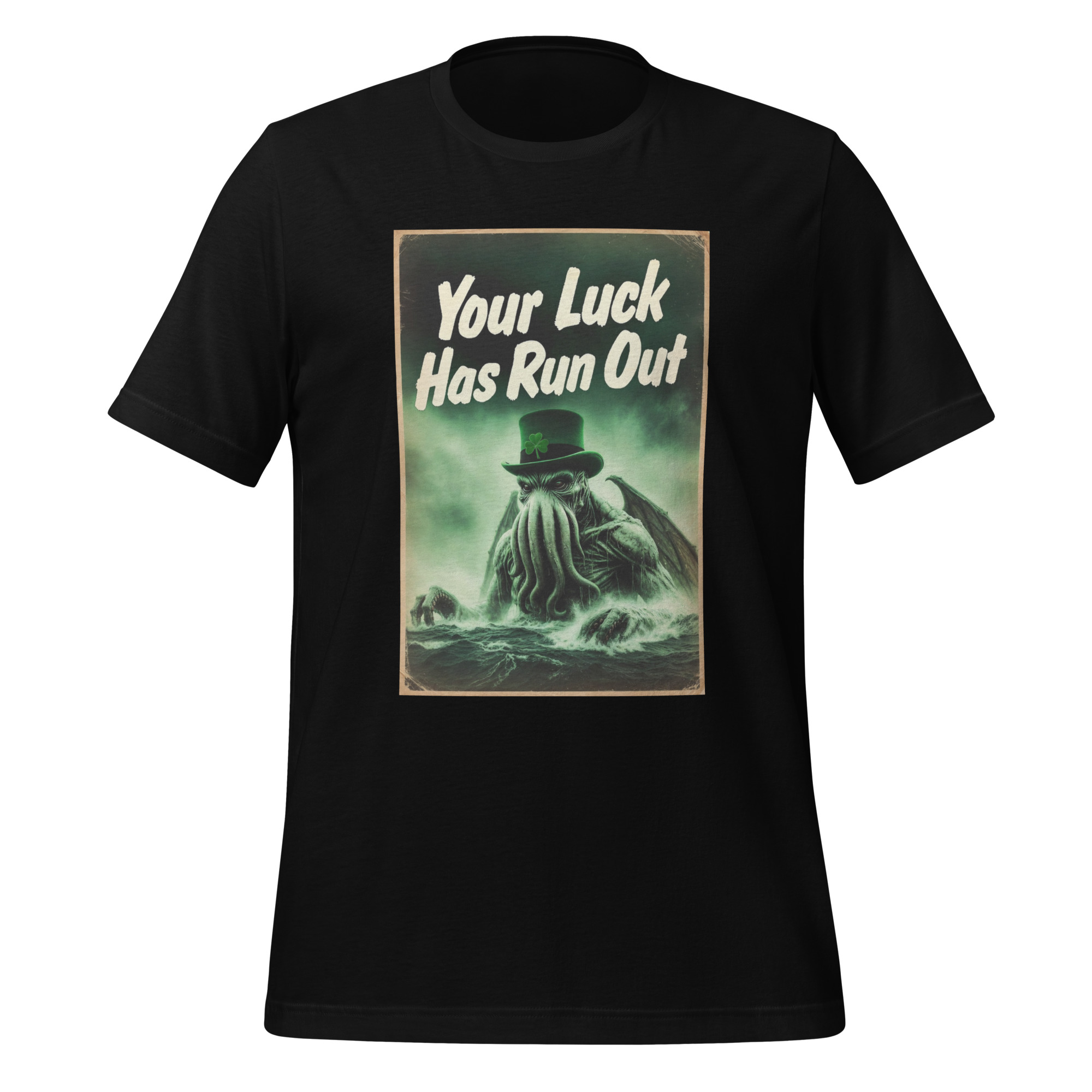 Your Luck Has Run Out Cathulu Shirt Cosmic Horror Humor Apparel Unisex t-shirt