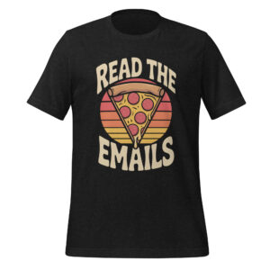 Read The Emails Epstein Pizza Unisex t-shirt