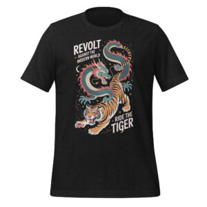 Ride The Tiger Philosophical T-Shirt