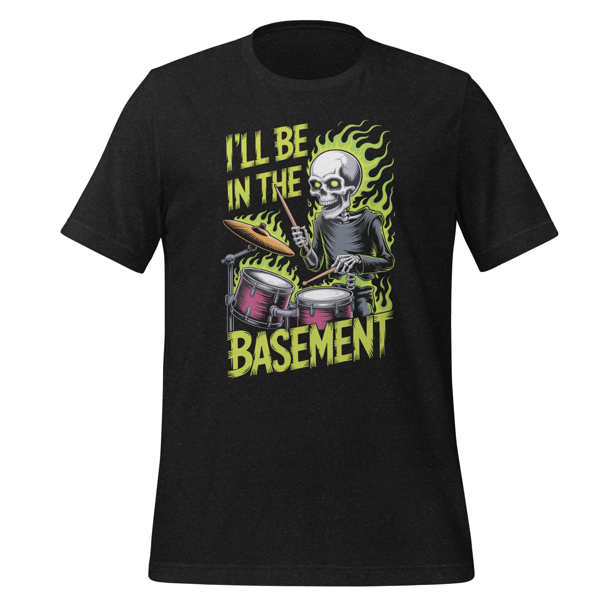 Funny Drummer T-Shirt I'll Be In The Basement Gift For Him