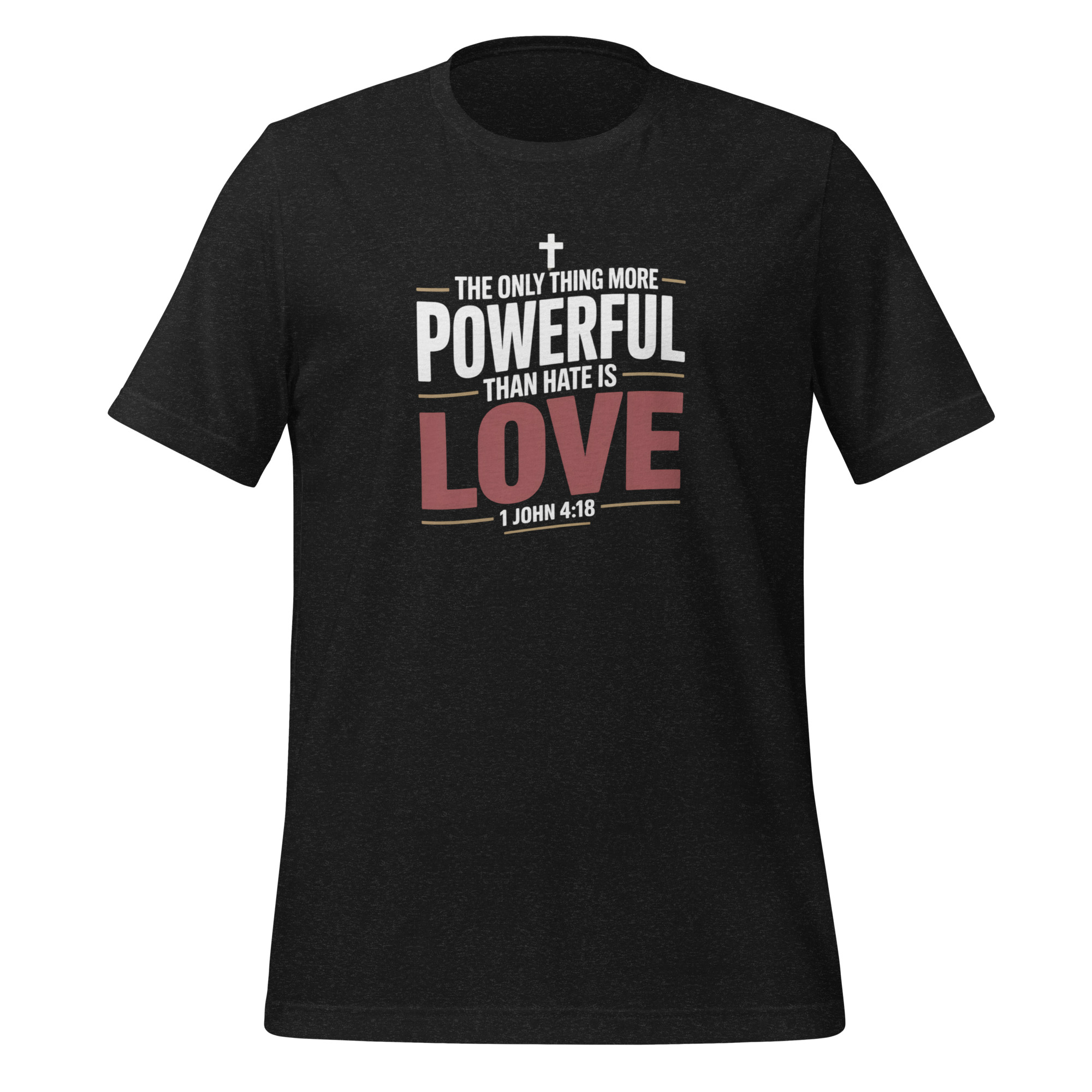 The Only Thing More Powerful Than Hate Is Love Tee Radical Compassion Statement Apparel Unisex t-shirt - Image 2