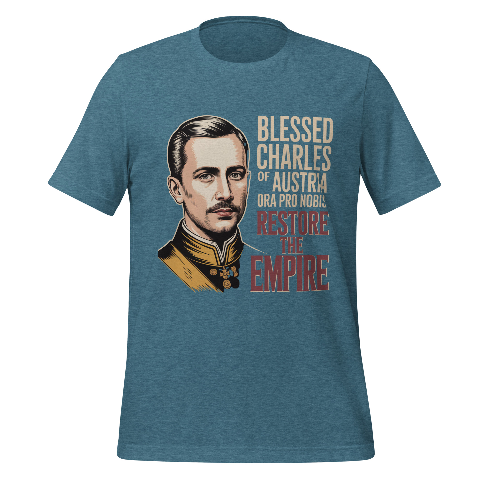 Restore The Empire Blessed Charles of Austria Catholic T-Shirt - Image 9