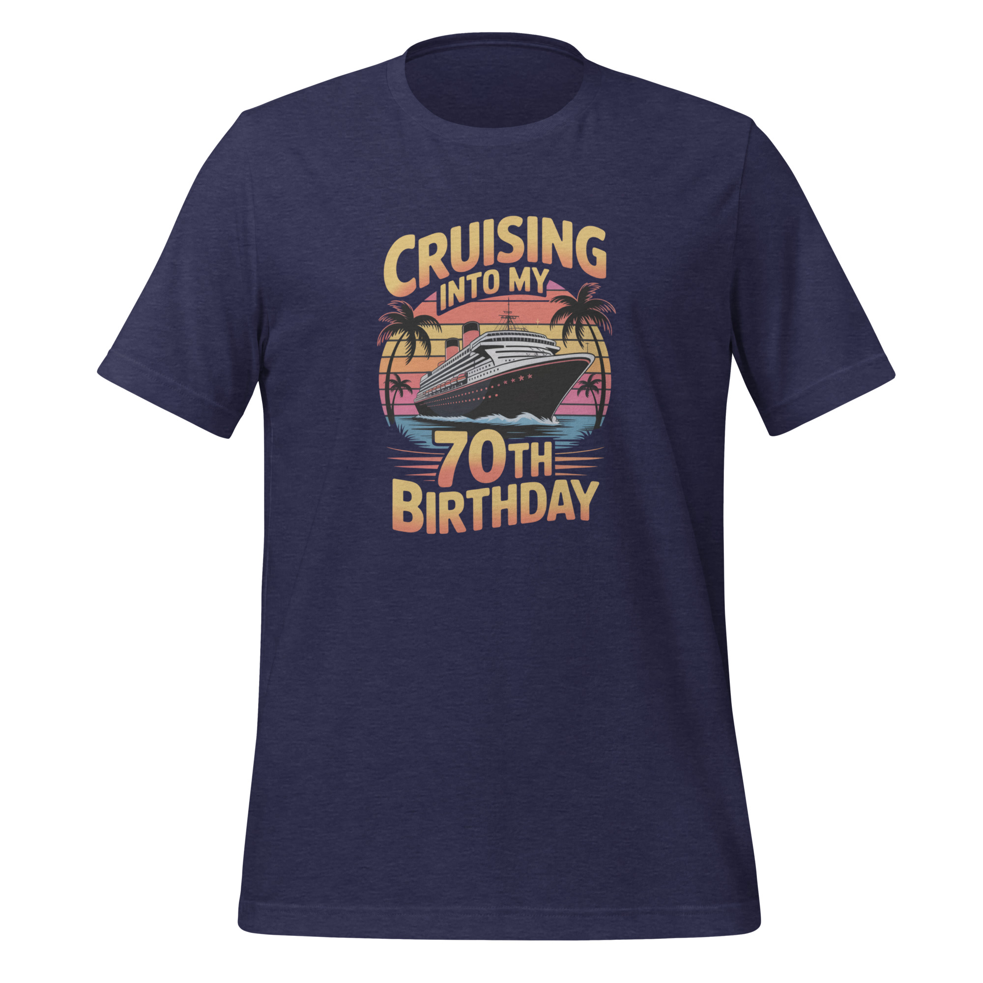 70th Birthday Cruise Unisex t-shirt