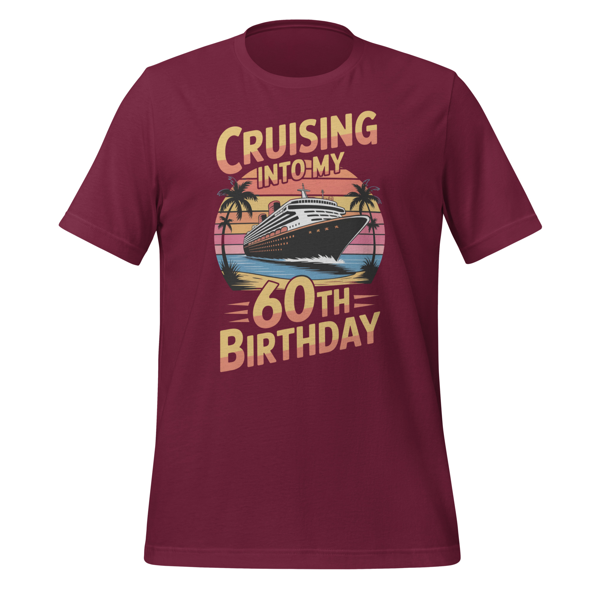 60th Birthday Cruise Unisex t-shirt - Image 4