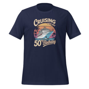 50th Birthday Cruise Unisex t-shirt