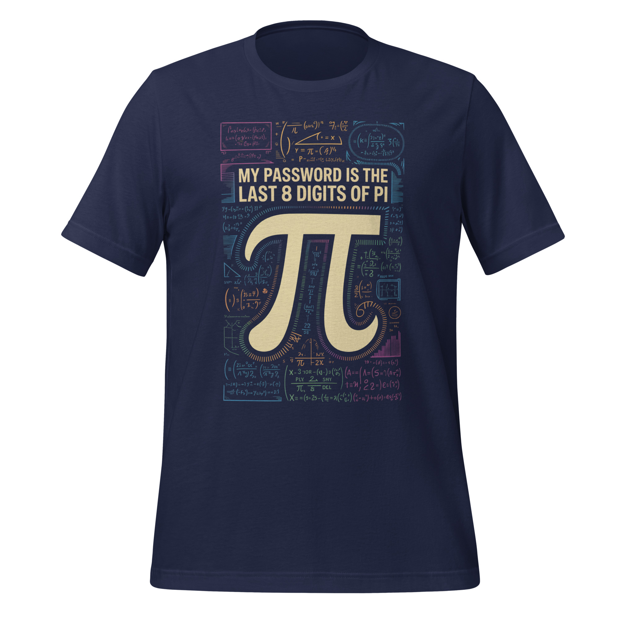 Last 8 Digits Of Pi Password Funny Math Nerd T-Shirt - Image 4