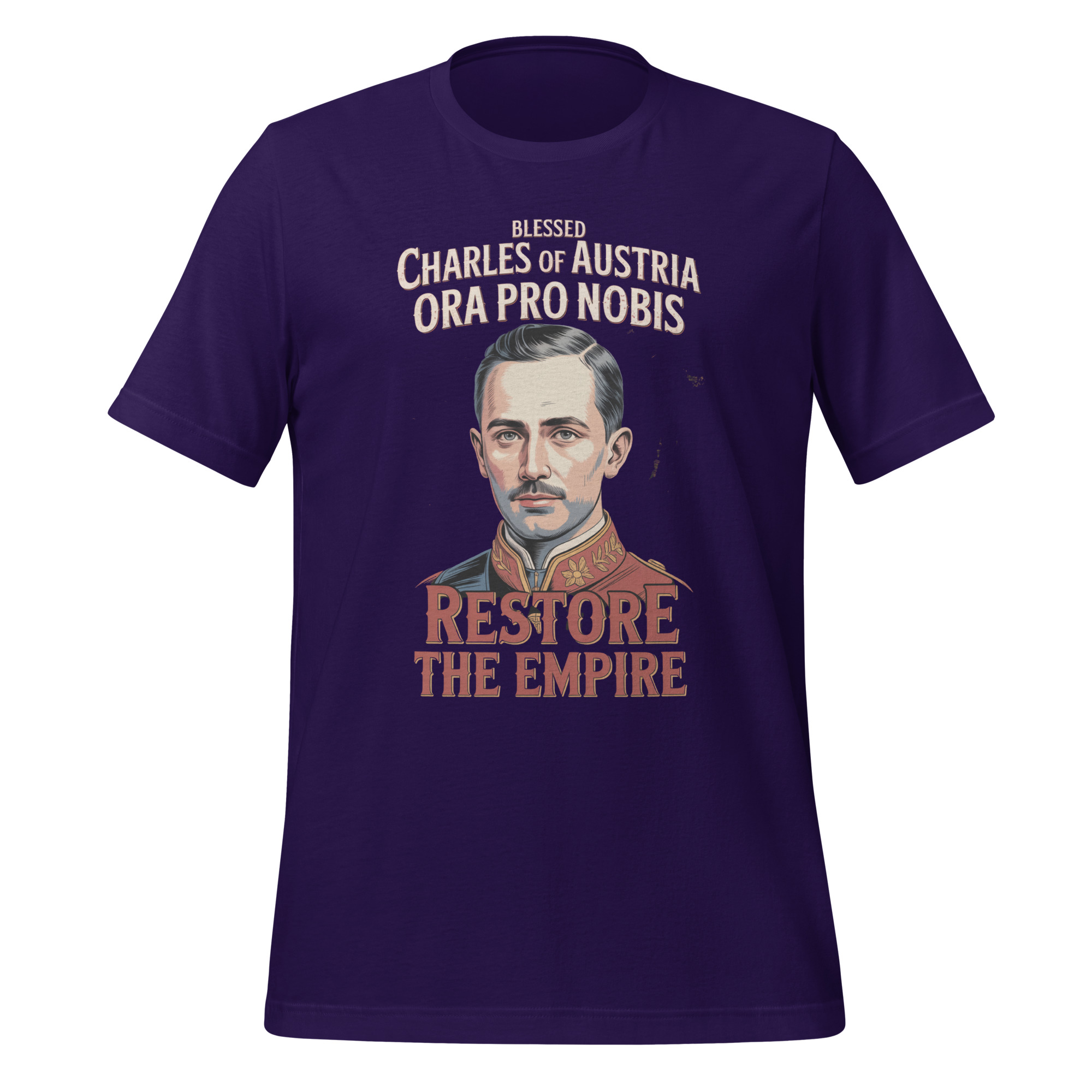 Restore The Empire Blessed Charles of Austria Catholic T-Shirt - Image 3